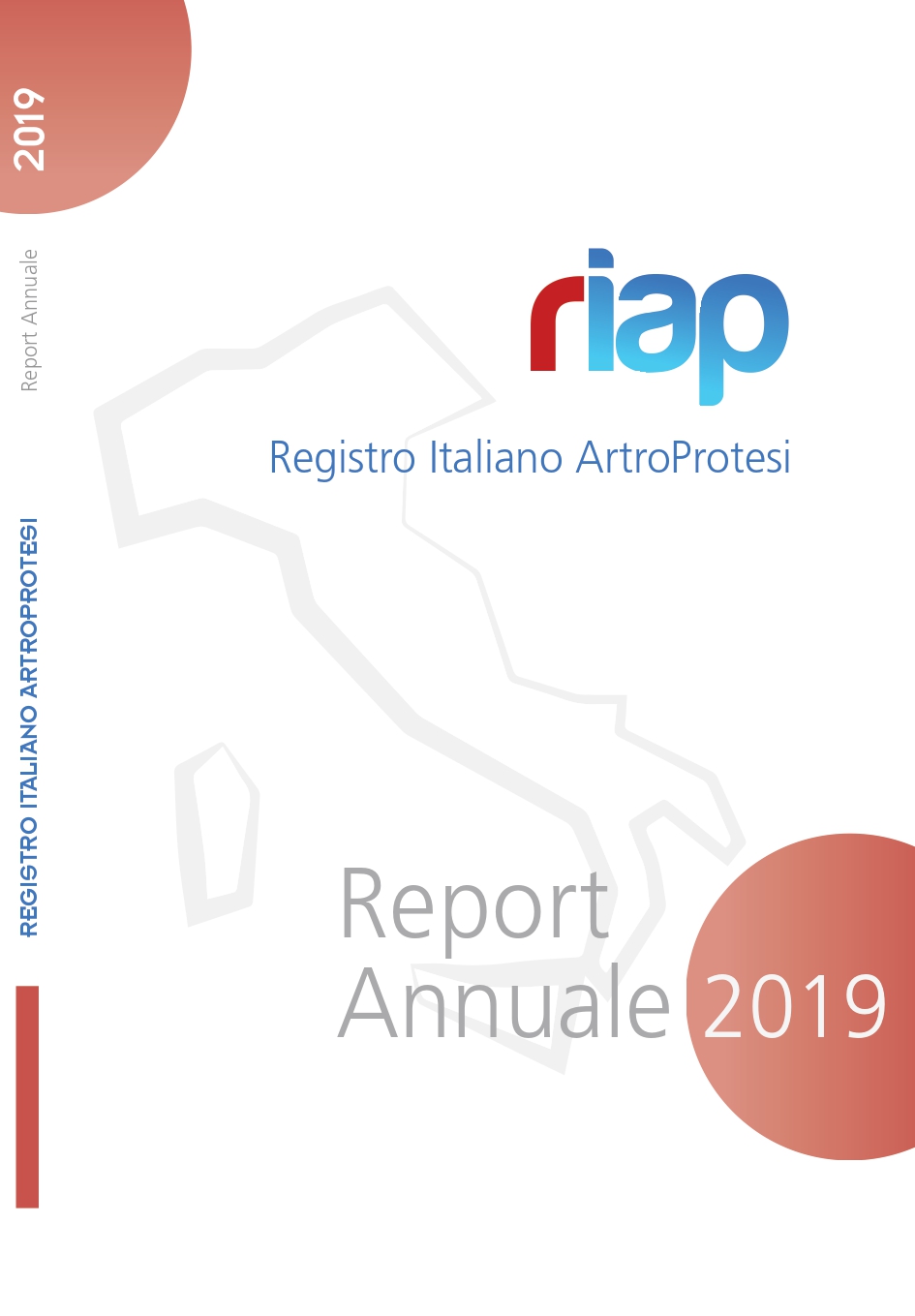 Report annuale Registro Italiano ArtroProtesi – Riap 2019