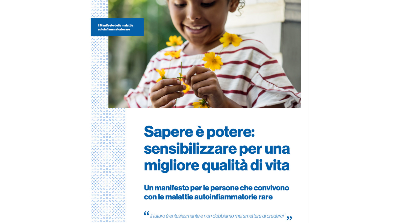 Un manifesto per le persone che convivono con le malattie autoinfiammatorie rare