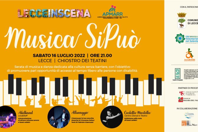 Musica SiPuò, il 16 luglio a Lecce una serata all’insegna di musica, danza e inclusione